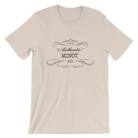 North Dakota - Minot ND - Short-Sleeve Unisex T-Shirt - Authentic