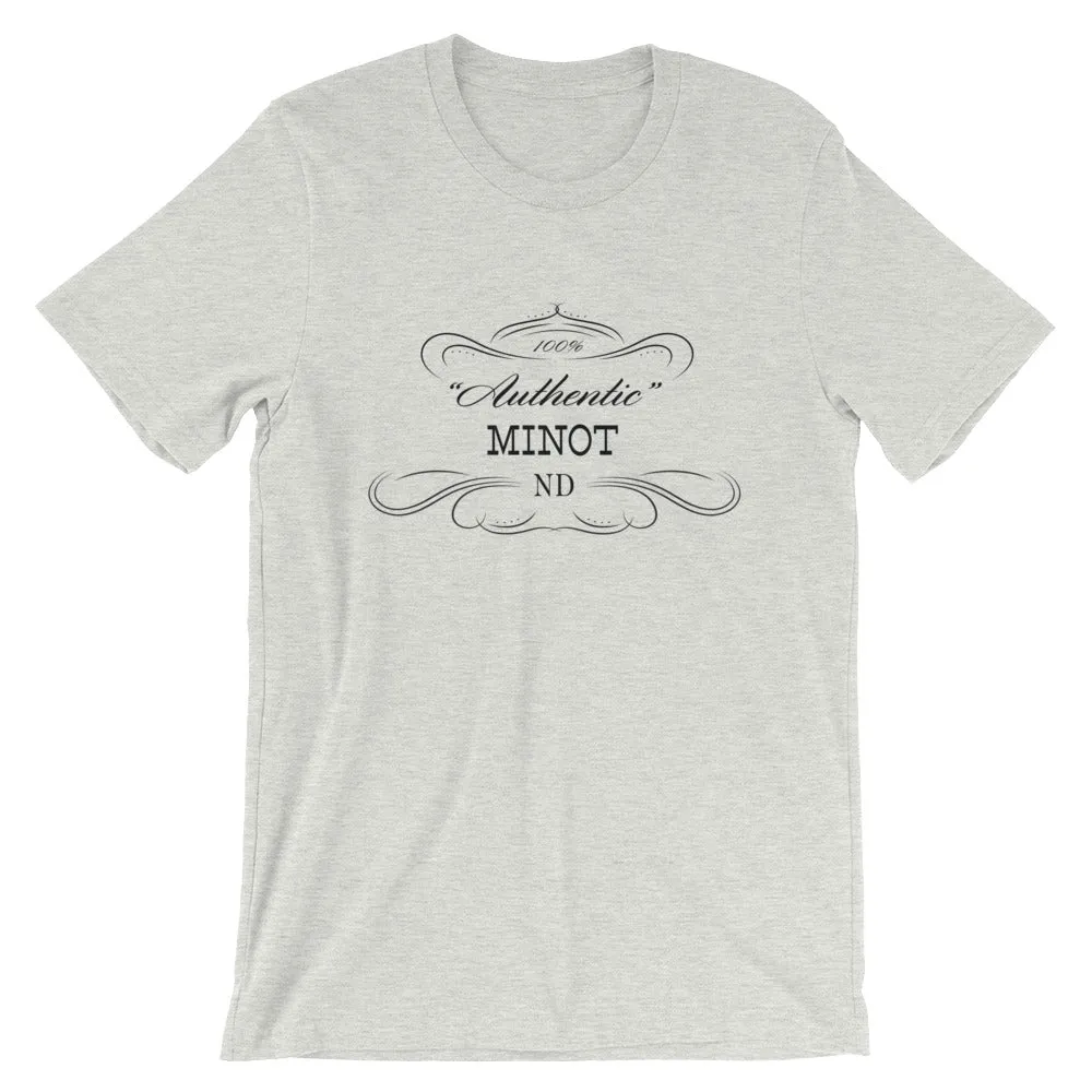 North Dakota - Minot ND - Short-Sleeve Unisex T-Shirt - Authentic